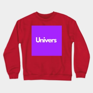 Univers Crewneck Sweatshirt